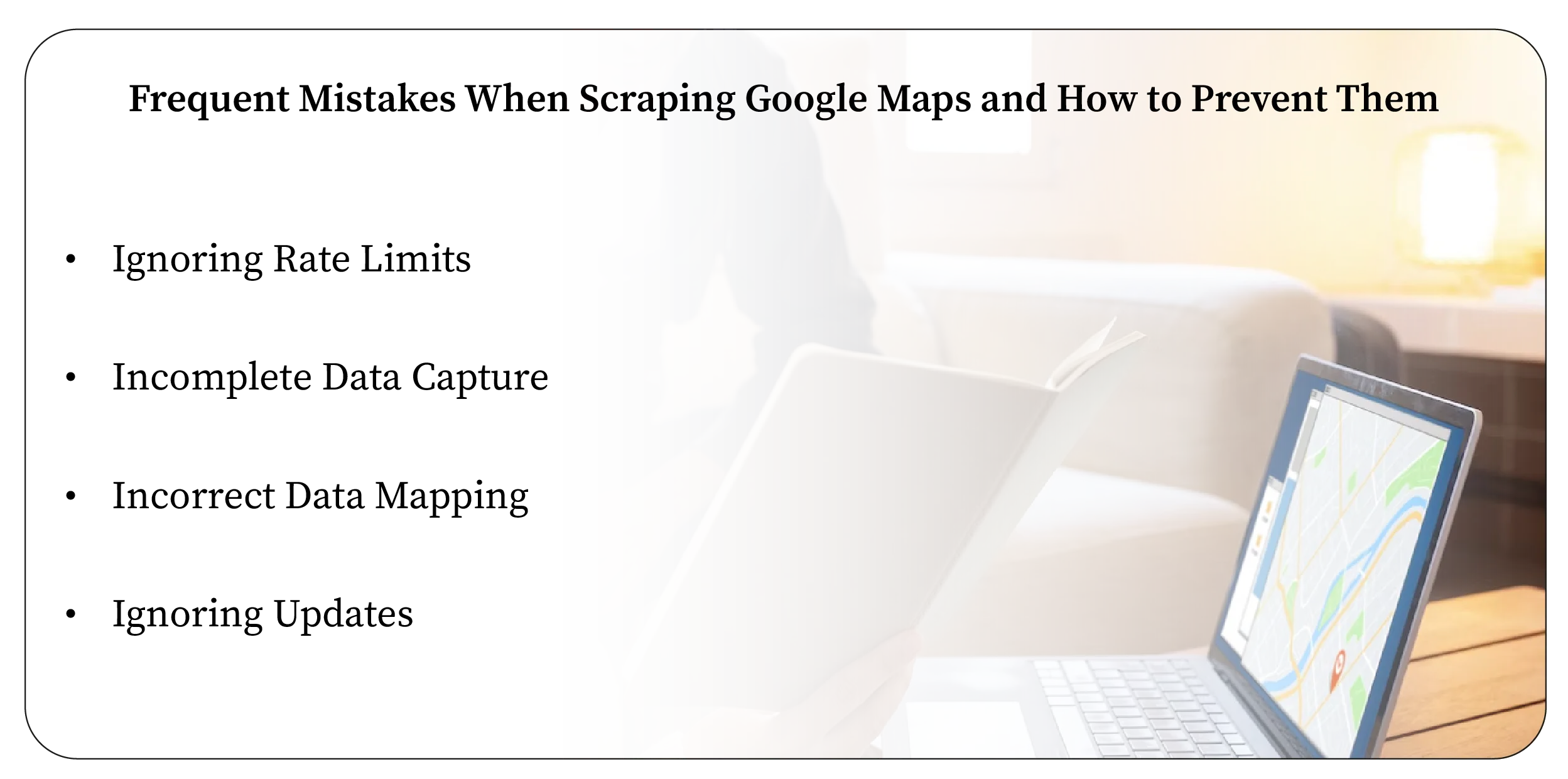 Frequent Mistakes When Scraping Google Maps and How to Prevent Them